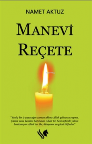 Manevi Reçete | Namet Aktuz | S.S International Publishing