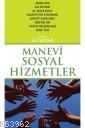 Manevi Sosyal Hizmetler | Ali Seyyar | Rağbet Yayınları