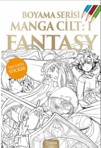 Manga Boyama Cilt I: Fantasy | Kolektif | Teras Kitap