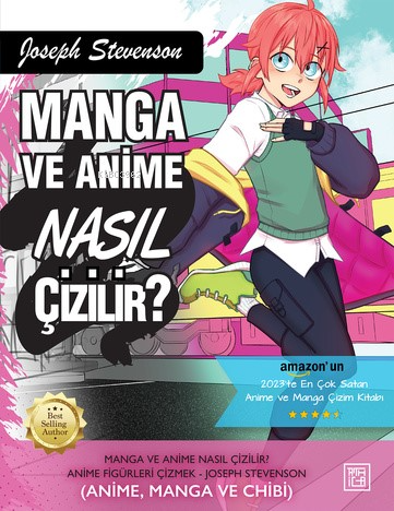 Manga ve Anime Nasıl Çizilir? Bölüm 2 | Joseph Stevenson | Athica Yayı