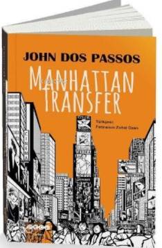 Manhattan Transfer | John Dos Passos | Hece Yayınları