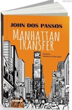 Manhattan Transfer | John Dos Passos | Hece Yayınları