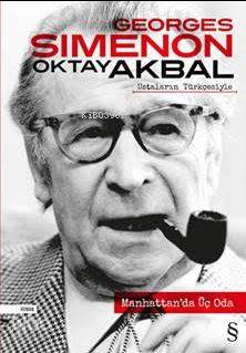 Manhattan'da Üç Oda | Georges Simenon | Everest Yayınları