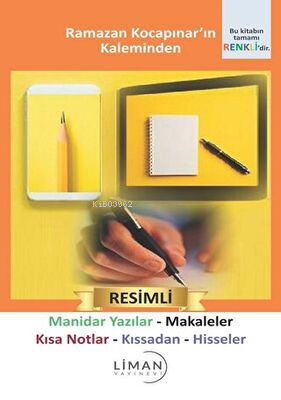 Manidar Yazılar - Makaleler - Kısa Notlar - Kıssadan Hisseler | Ramaza