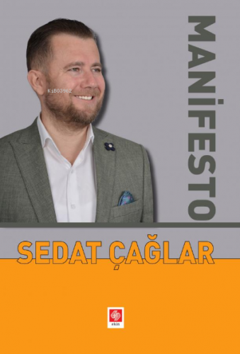 Manifesto | Sedat Çağlar | Ekin Kitabevi Yayınları