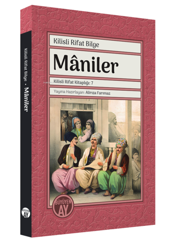 Mâniler | Muallim Kilisli Rifat Bilge | Büyüyen Ay Yayınları