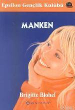 Manken | Brigitte Blobel | Epsilon Yayınevi