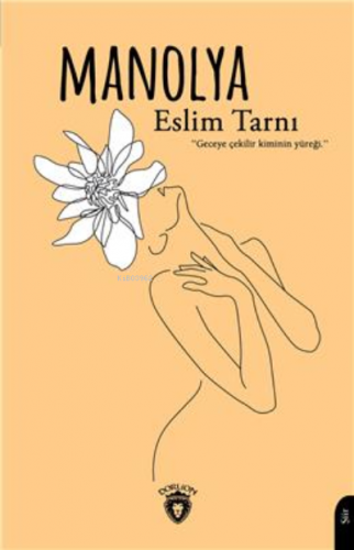 Manolya | Eslim Tarnı | Dorlion Yayınevi