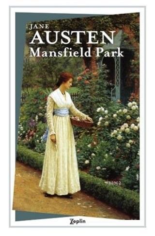 Mansfield Park | Jane Austen | Zeplin Kitap