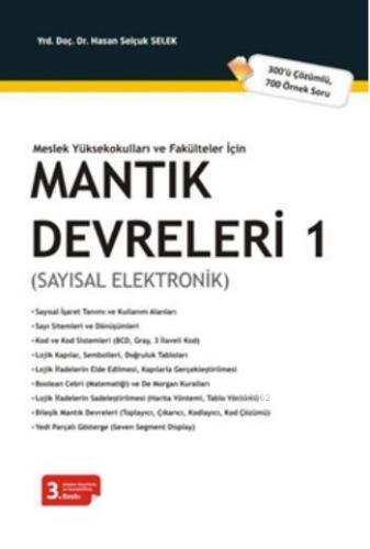 Mantık Devreleri - 1; Sayısal Elektronik | Hasan Selçuk Selek | Seçkin