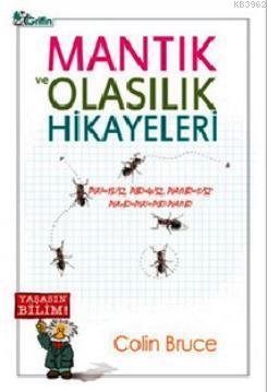 Mantık ve Olasılık Hikayeleri | Colin Bruce | Grifin Yayınları