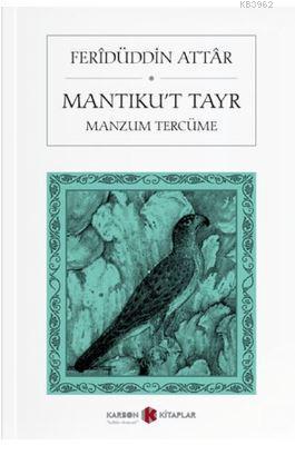 Mantıku't Tayr (Manzum Tercüme) | Feridüddin Attar | Karbon Kitaplar