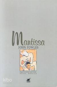 Mantissa | John Fowles | Ayrıntı Yayınları