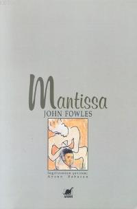 Mantissa | John Fowles | Ayrıntı Yayınları