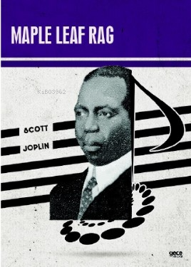 Maple Leaf Rag | Scott Joplin | Gece Kitaplığı Yayınları