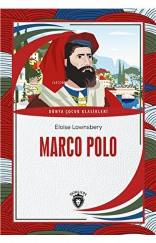 Marco Polo | Eloise Lownsbery | Dorlion Yayınevi