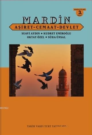 Mardin Aşiret - Cemaat - Devlet (Ciltli) | Süha Ünsal | Tarih Vakfı Yu