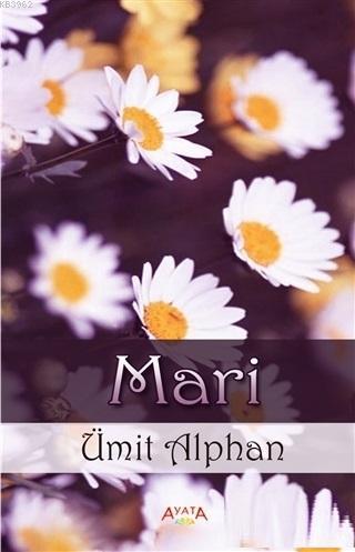 Mari | Alphan Ümit | Ayata Kitap