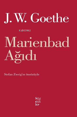 Marienbad Ağıdı | Johann Wolfgang Von Goethe | Sözcükler