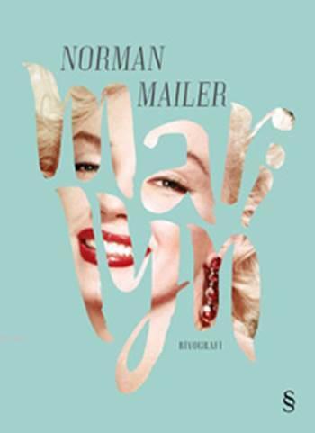 Marilyn | Norman Mailer | Everest Yayınları