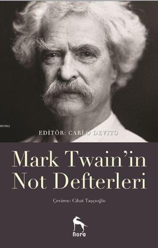 Mark Twain'in Not Defterleri | Carlo Devito | Nora Kitap