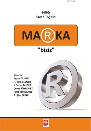 Marka Biziz | Kolektif | Ekin Kitabevi Yayınları