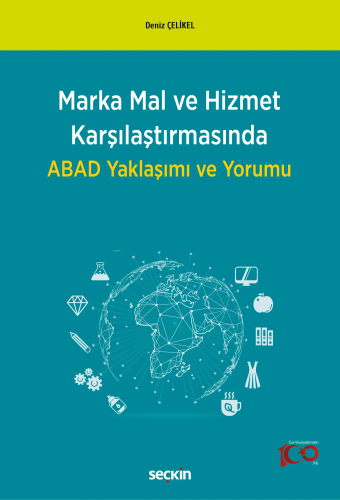 Marka Mal ve Hizmet Karşılaştırmasında ABAD Yaklaşımı ve Yorumu | Deni