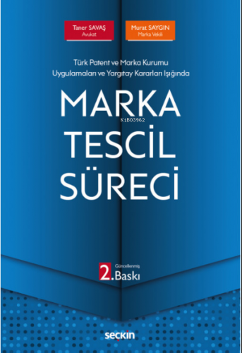 Marka Tescil Süreci | Taner Savaş | Seçkin Yayıncılık