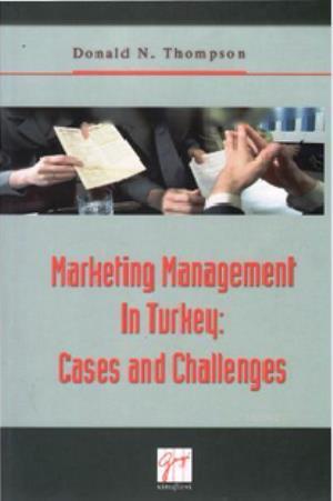 Marketing Management In Turkey: Cases and Challenges | Donald N. Thomp