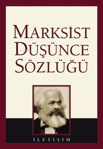 Marksist Düşünce Sözlüğü (Ciltli) | Mete Tunçay | İletişim Yayınları