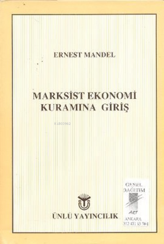 Marksist Ekonomi Kuramına Giriş | Ernest Mandel | Art Basın Yayın