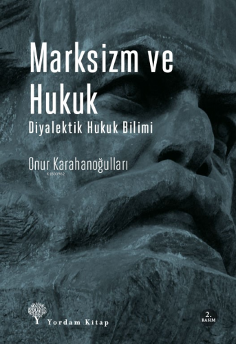 Marksizm ve Hukuk | Onur Karahanoğulları | Yordam Kitap