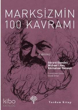 Marksizmin 100 Kavramı | Michael Löwy | Yordam Kitap