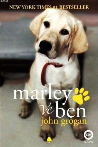 Marley ve Ben | John Grogan | April Yayıncılık