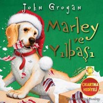 Marley ve Yılbaşı | John Grogan | Artemis Yayınları