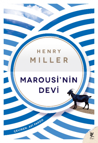 Marousi'nin Devi | Henry Miller | Siren Yayınları