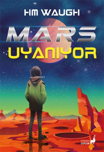 Mars Uyanıyor | HM.Waugh | Everest Yayınları