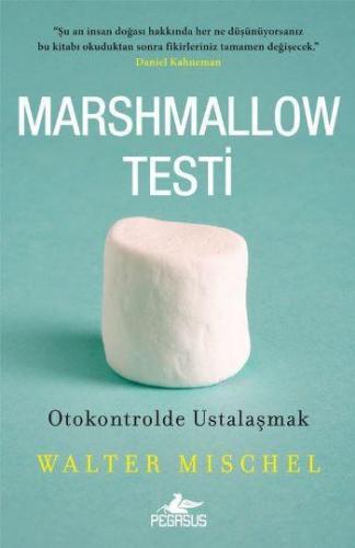 Marshmallow Testi | Walter Mischel | Pegasus Yayıncılık