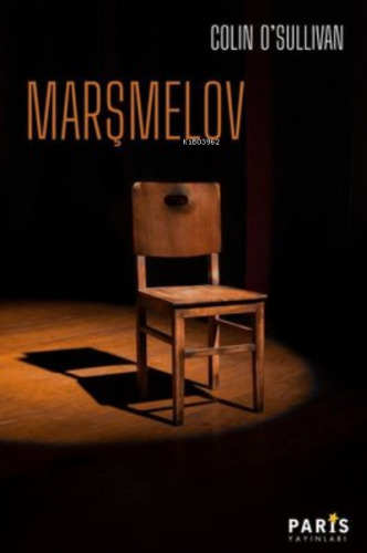 Marşmelov | Colin O'sullivan | Paris Yayınları