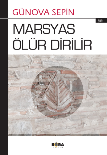 Marsyas Ölür Dirilir | Günova Sepin | Kora Yayın