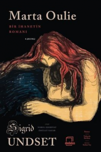 Marta Oulie - Bir İhanetin Romanı | Sigrid Undset | Dedalus Kitap