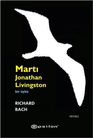 Martı (Ciltli) | Richard Bach | Epsilon Yayınevi