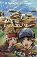 Martı Kayalıkları | M. Murat | Bulut Yayınları