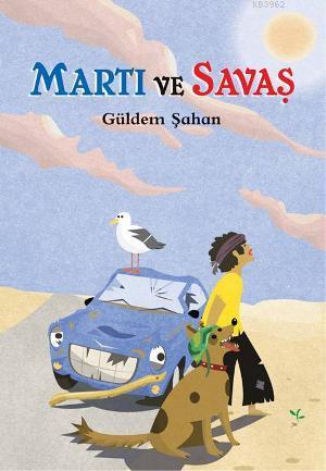 Martı ve Savaş | Güldem Şahan | Tudem Yayınları - Kültür