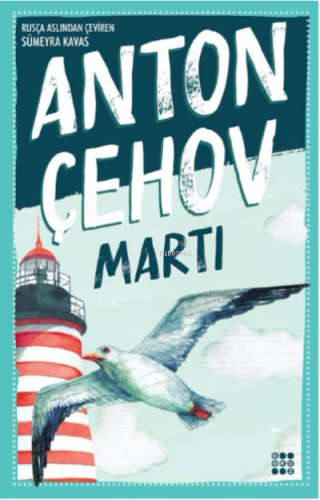 Martı | Anton Pavloviç Çehov | Dokuz Yayınları