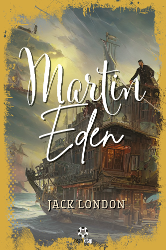 Martin Eden | Jack London | İnsan Kitap