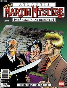 Martin Mystere Sayı 106 Eskrim Kulübü | Stefano Santarelli | Lal Kitap