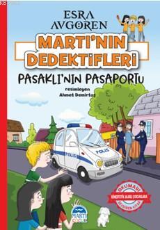 Martı'nın Dedektifleri - Pasaklı'nın Pasaportu | Esra Avgören | Martı 