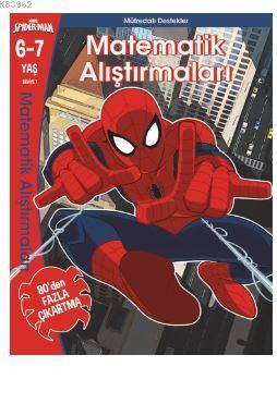 Marvel Spider- Man Matematik Alıştırmaları 6-7 Yaş | Chris Andrew | Be