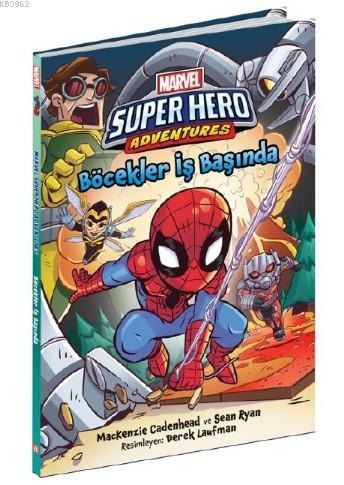 Marvel Super Hero Adventures - Böcekler İş Başında | Mackenzie Cadenhe